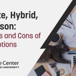 Remote, Hybrid or in-person work options graphic