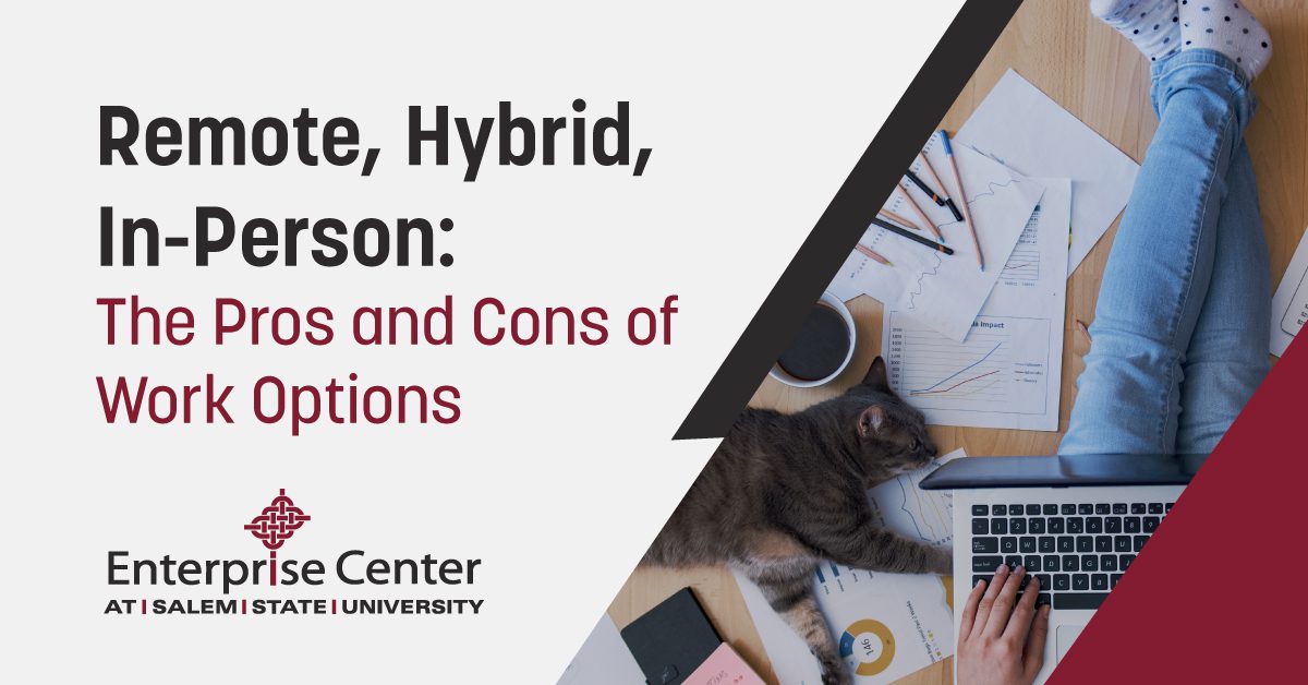 Remote, Hybrid or in-person work options graphic